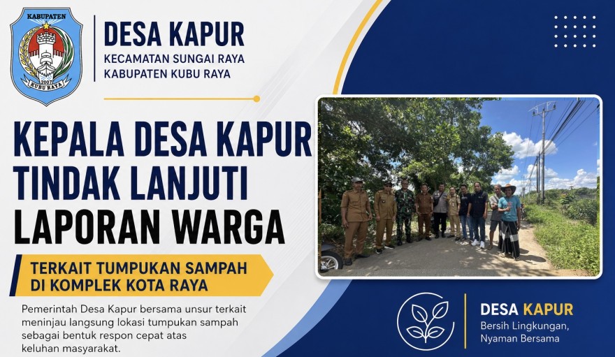 Kepala Desa Kapur Tindak Lanjuti Laporan Warga Terkait Tumpukan Sampah di Komplek Kota Raya